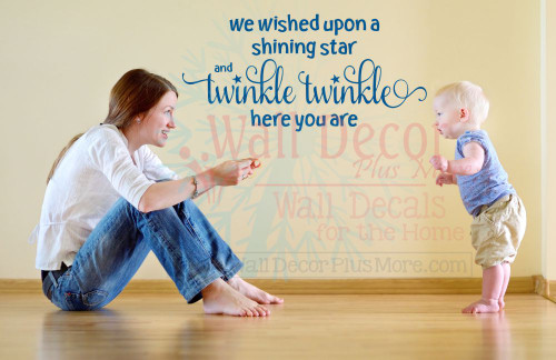 We Wished Upon a Shining Star Wall Decal Baby Nursery Sticker Quotes-Traffic Blue
