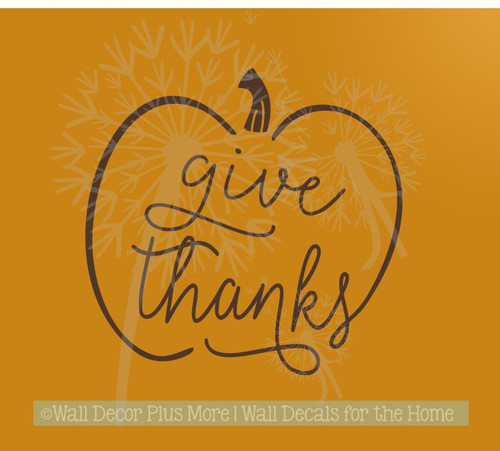 Give Thanks Pumpkin Modern Fall Wall Art Stickers Decals for Home Decor-Chocolate Brown