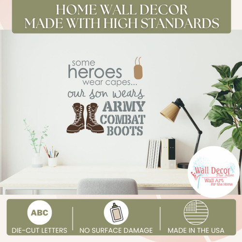 Some Heroes wear capes...Our Son Wears Combat Boots Vinyl Wall Decals Sticker Quotes - Storm, Chocolate Brown, Tan