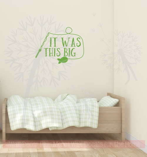 It Was This Big Fisherman Wall Art Vinyl Sticker Decal Words-Lime Green
