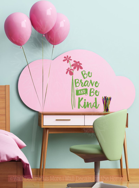 Be Brave, Be Kind Inspirational Wall Decals Sticker Quotes for the Home-Lime, Lipstick