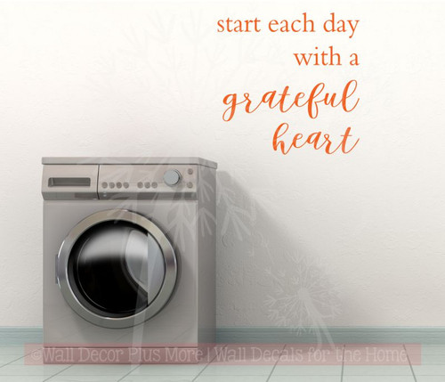 Start Each Day with a Grateful Heart Kitchen or Bath Vinyl Lettering Wall Decals Orange