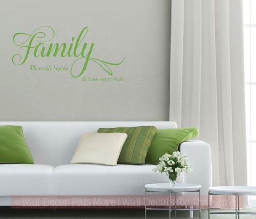 Family Life Begins, Love Never Ends Wall Art Vinyl Lettering Wall Decals-Lime Green