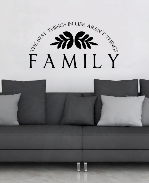 Family Best Things Aren't Things Popular Quotes Vinyl Lettering Wall Decals-Black