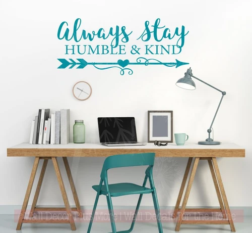Always Stay Humble & Kind Motivational Quotes Wall Decal Stickers for Home Decor-Teal
