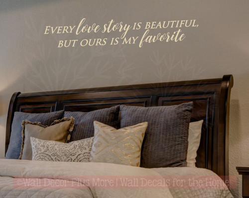 My Favorite Love Story Home Decor Vinyl Lettering Wall Stickers Quotes for Bedroom Decor Beige