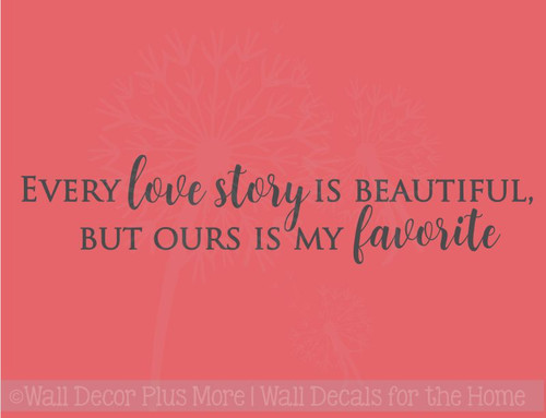 My Favorite Love Story Home Decor Vinyl Lettering Wall Stickers Quotes for Bedroom Decor