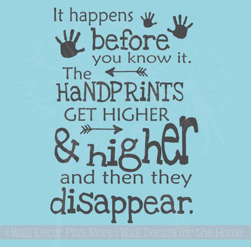 Hand prints Get Higher, Then Disappear Vinyl Lettering Art Wall Decal Stickers Children's Home DÃ©cor