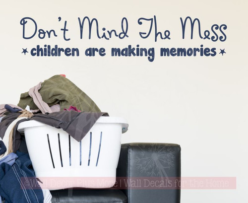 Children Making Memories Mess Vinyl Lettering Quote Family Wall Decals Sticker Home Decor Deep Blue