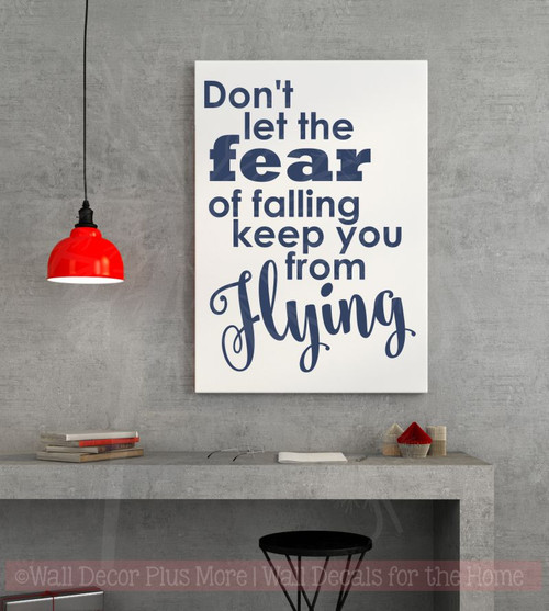 Don't Let Fear Keep You From Flying Vinyl Lettering Stickers Inspirational Wall Decals Quote-Deep Blue