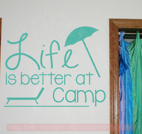 Life Is Better At Camp Vinyl Lettering Stickers Summer Wall Decals Recreational Room Decor-Turquoise