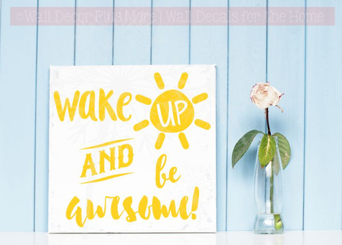 Wake Up and Be Awesome Inspirational Wall Decals Vinyl Lettering Sticker Art for Home Decor-Yellow