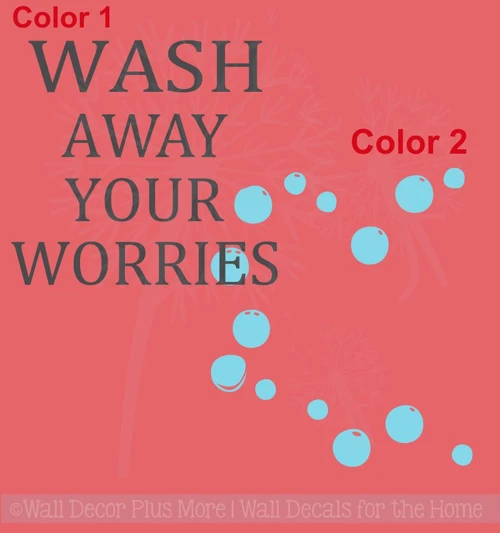 Wash Away Your Worries Vinyl Lettering Bubbles Art Bath Wall Decals Laundry Decor Sticker Quote