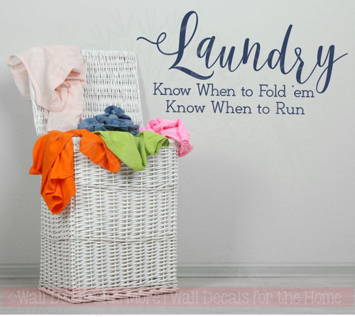 Laundry, Fold or Run Wall Stickers Decals Vinyl Lettering Art Home Decor Quote-Deep Blue