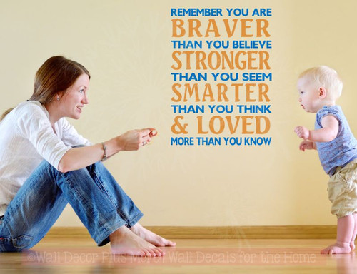 Braver Than You Believe Stronger Than You Seem Family Wall Decals Vinyl Lettering Stickers-Traffic Blue, Rust Orange