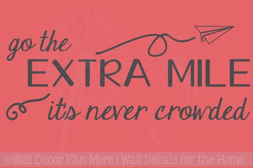 Go The Extra Mile Inspirational Vinyl Letters Wall Decals Decor Quote