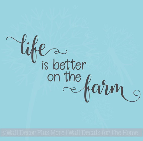 Life is Better on the Farm Wall Decals Vinyl Stickers Home Decor Quote wd1015