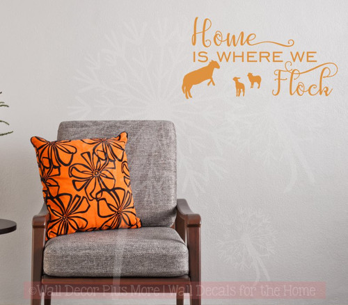 Home is Where We Flock Sheep Wall Sticker Vinyl Lettering Art Quotes-Rust Orange