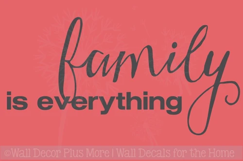 Family Is Everything Quotes Vinyl Lettering Wall Decals Sticker