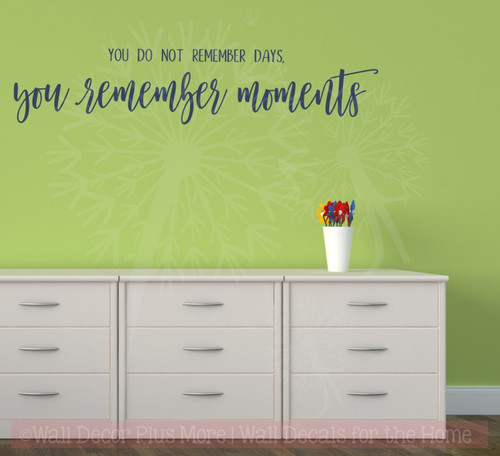 You Remember Moments Vinyl Letter Decals Family Wall Quotes for Decor-Deep Blue