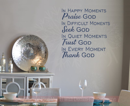 Every Moment Thank God Vinyl Letters Religious Wall Quotes Stickers-Deep Blue
