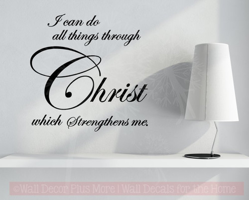 All Things Through Christ Vinyl Lettering Religious Wall Decals Quote-Black
