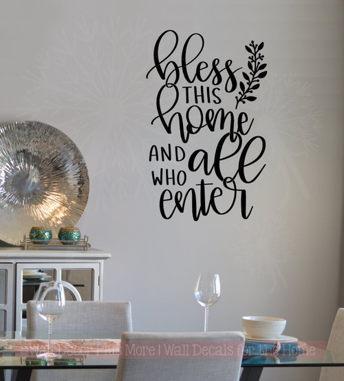 Bless This Home All Who Enter Entry Vinyl Letters Decals Kitchen Wall Quotes Black