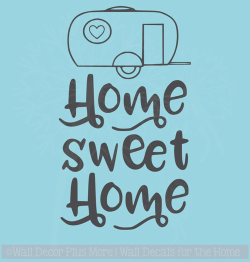 Camper Home Sweet Home Vinyl Letters Stickers RV Wall Quote Decals