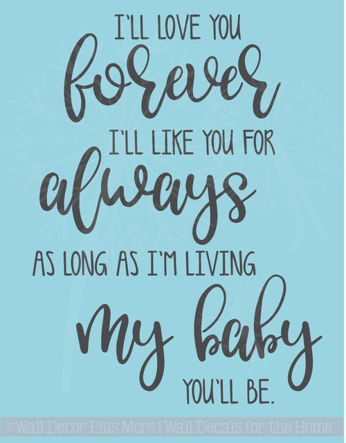 I Ll Love You Forever Vinyl Lettering Decals Nursery Wall Decor Quote