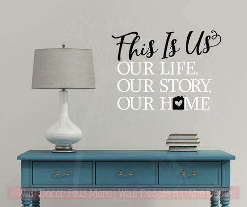 This is our Home Vinyl Lettering Decals Home Wall Decor Sticker Quotes-Black, White