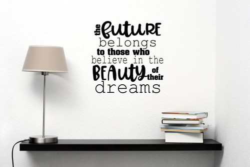 Future Belongs To Those Who Believe Grad Decals Inspirational Wall Stickers- Black
