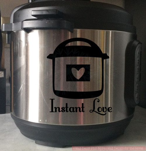 Instant Love InstaPot Decals Vinyl Lettering Sticker Kitchen Decor-Glossy Black