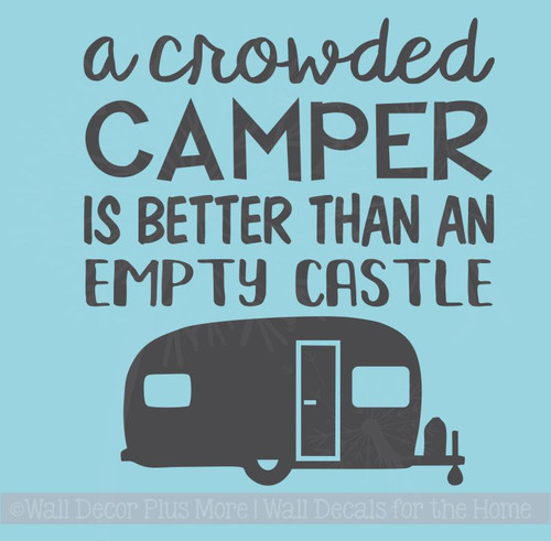 Crowded Camper Vinyl Lettering Decals RV Wall Art Stickers