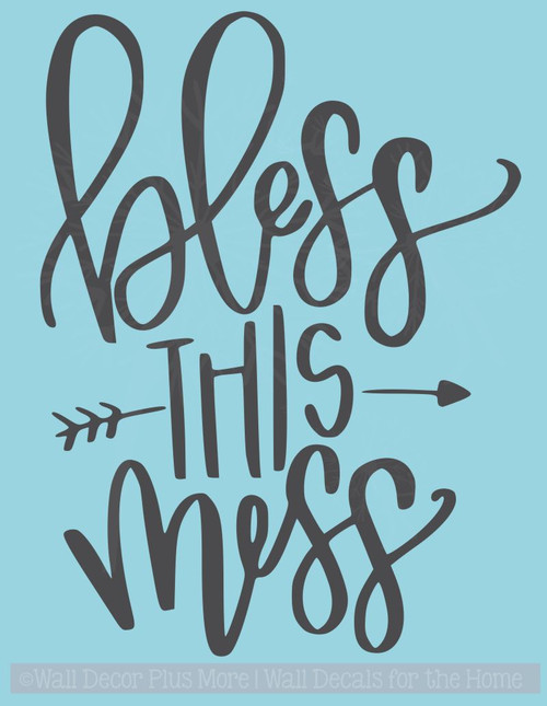 Bless This Mess Wall Decal Stickers Vinyl Letters Mom Quote For