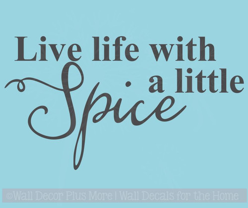 Live Life With Spice Lettering Quotes Vinyl Wall Decals Sticker