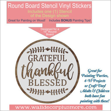 Grateful Thankful Blessed 15Inch Round Stencil Wall Art DIY Home Decor