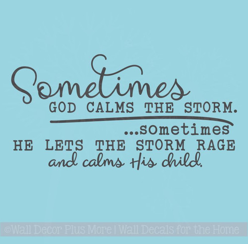 God Calms Storm Vinyl Lettering Decals Religious Wall Sticker Quotes