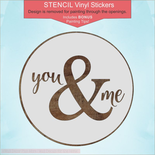 You & Me Stencil Stickers for Painting Wedding Gift DIY Sign 18-Inch Round