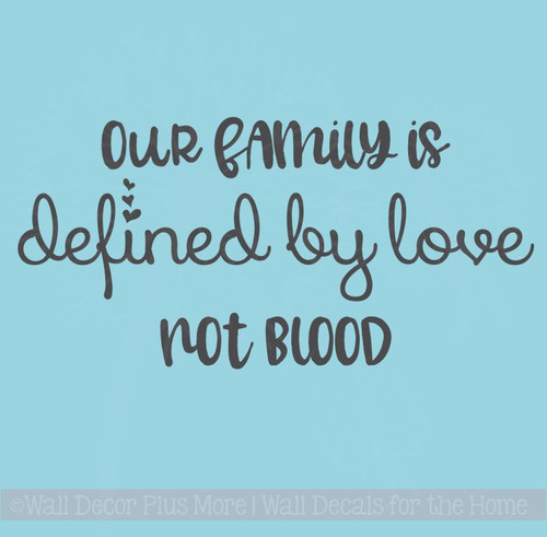 Family Defined By Love Adoption Wall Quotes Vinyl Wall Decal Words