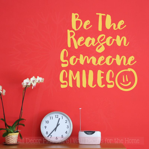 Be Reason Someone Smiles Vinyl Decals Inspirational Quote Wall Sticker-Buttercream