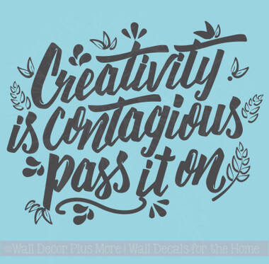 Inspirational Wall Quotes Creativity Is Contagious Vinyl Art Stickers — Black cursive lettering on a light blue background