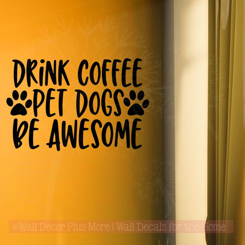 Coffee Kitchen Dogs Decor Wall Stickers, Dogs Pet Wall Quotes Vinyl Lettering-Black