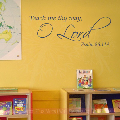 Religious Wall Quotes, Teach Me Thy Way O Lord Home Decor Decals-Deep Blue