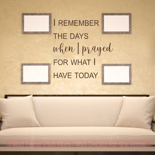 Religious Wall Art, What I Have Today Vinyl Lettering Decals Grateful-Chocolate Brown