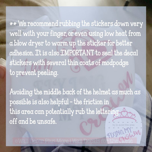 Apply ModPodge over Cranial Helmet Decals to seal them avoid peeling