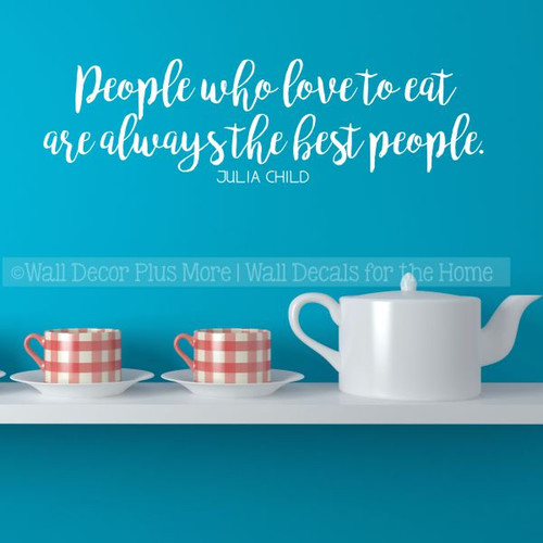 Kitchen Wall Stickers Best People Love To Eat Vinyl Lettering Decals-White