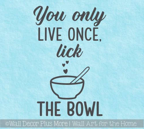Kitchen Wall Art Decor Stickers Lick The Bowl Vinyl Letters Wall Decals