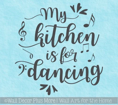 Kitchen Wall Decals Kitchen Is For Dancing Vinyl Lettering Stickers