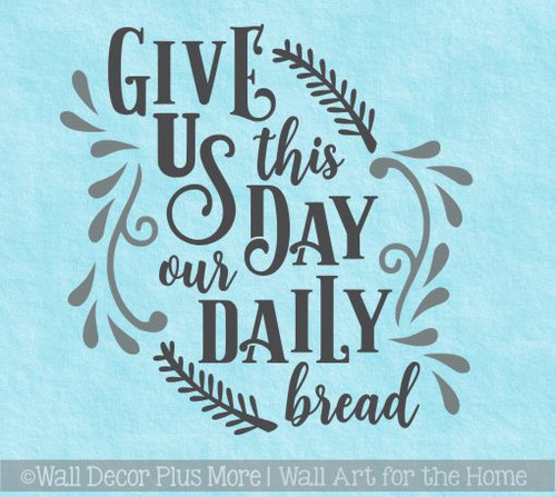 Wall Decals For Kitchen Daily Bread Quote Sticker Farmhouse Wall Art