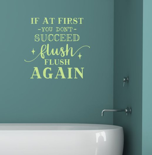 Bathroom Funny Wall Decals Flush Flush Again Vinyl Lettering Stickers-Matte Key Lime